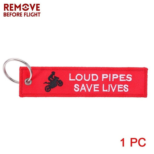 Loud Pipes Save Lives Red Keytag