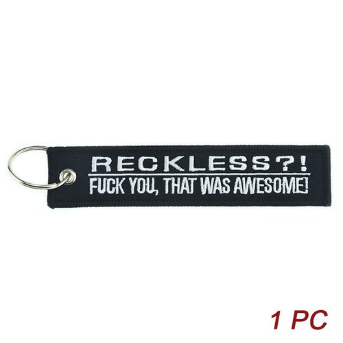 Reckless? Keytag
