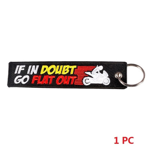 If In Doubt Go Flat Out Keytag