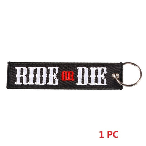 RIde Or Die Keytag