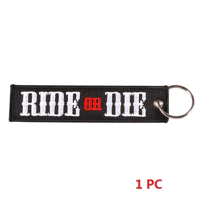 RIde Or Die Keytag